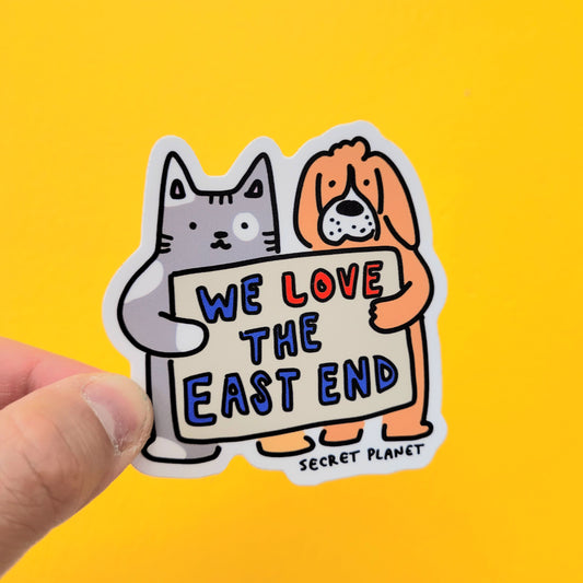 We Love the East End! Vinyl Sticker