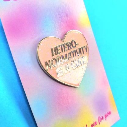 Heteronormativity is a Cult Enamel Pin