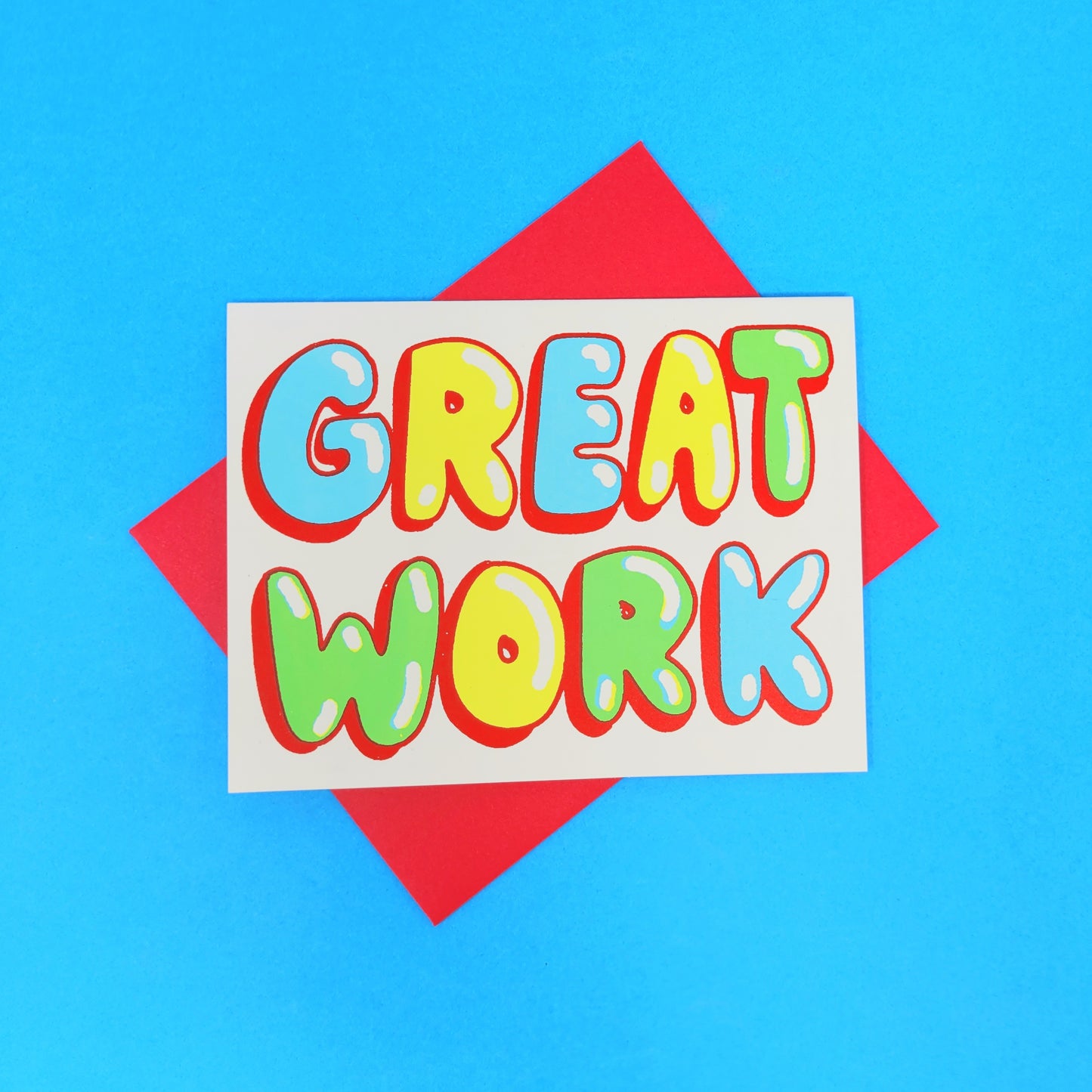 Great Work Greeting Card