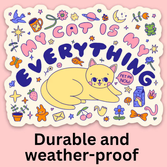 My Cat is My Everything Bumper Sticker