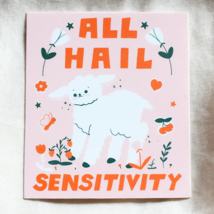 All Hail Sensitivity Sticker