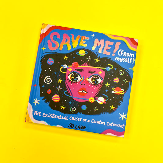 Save Me! (From Myself): Crushes, Cats, and Existential Crises