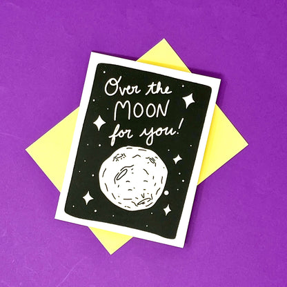 Over The Moon For You! Greeting Card