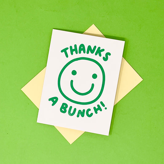 Thanks A Bunch :) Greeting Card