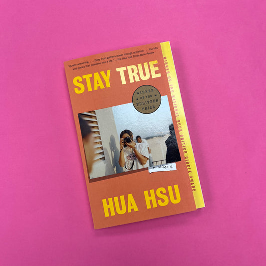 Stay True: A Memoir (Softcover)