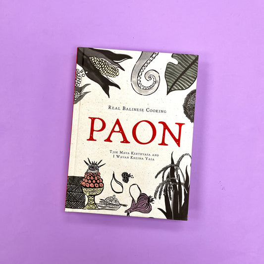 Paon: Real Balinese Cooking