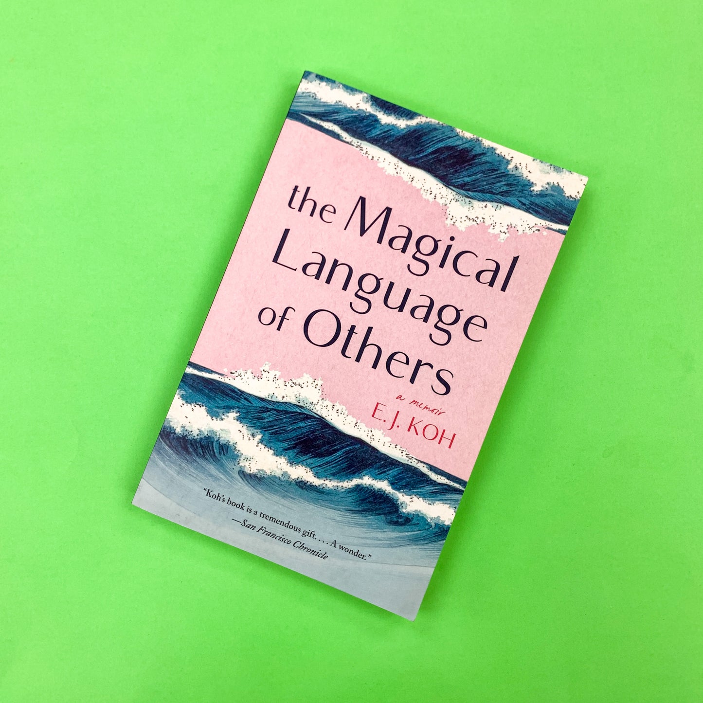 The Magical Language of Others: A Memoir