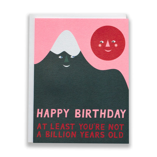 Billion Year Birthday Mountain Greeting Card