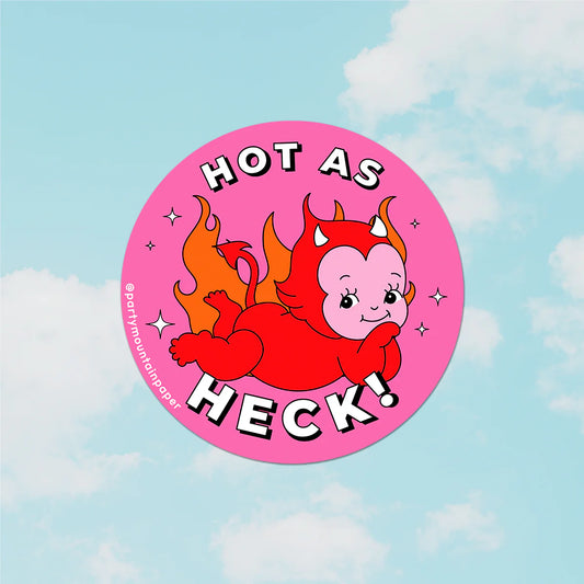 Hot As Heck! Sticker