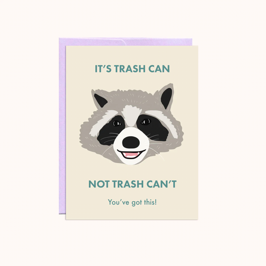 Raccoon Trash Can Encouragement Card