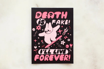 Death Is Fake Sticker