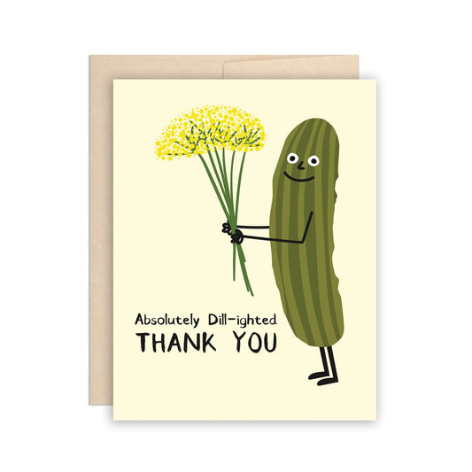 Dill Pickle Thank You Greeting Card