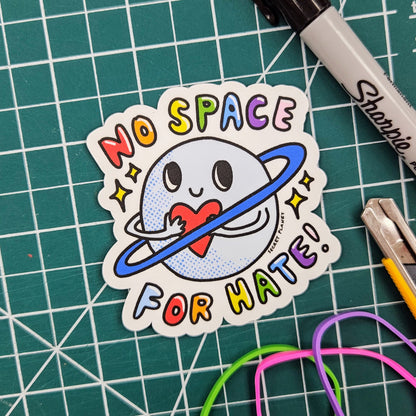 No Space For Hate Pride Vinyl Sticker