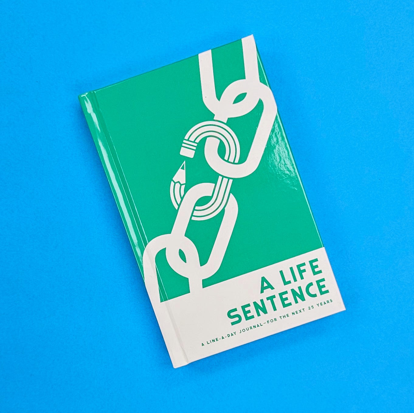 A Life Sentence - Line-a-day Journal