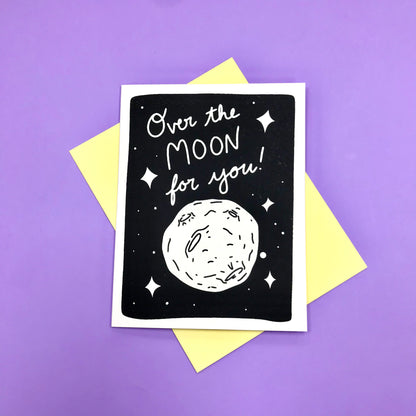 Over The Moon For You! Greeting Card