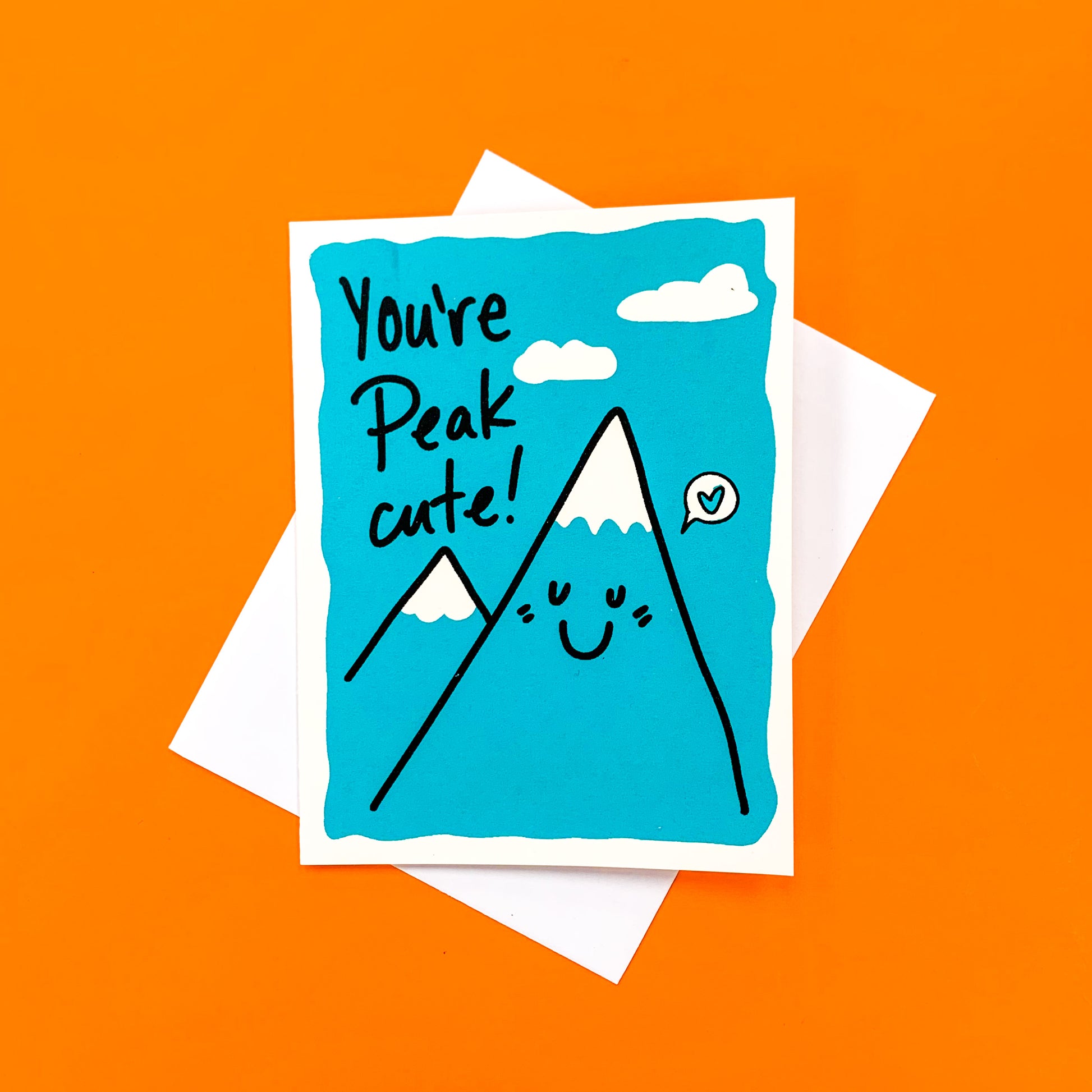You're Peak Cute! Greeting Card – Secret Planet Print Shop