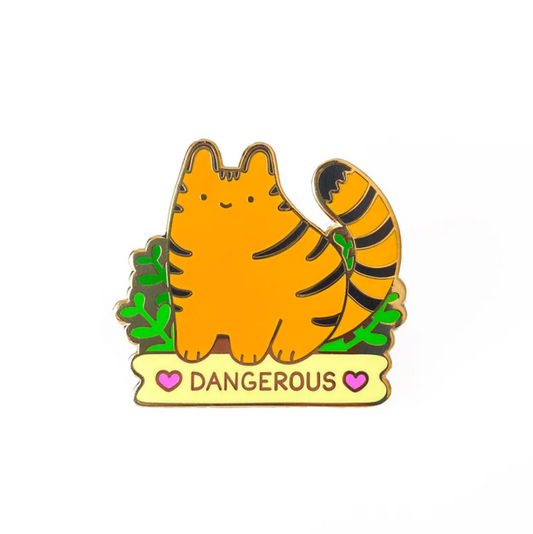 "Dangerous" Tiger Cat Enamel Pin